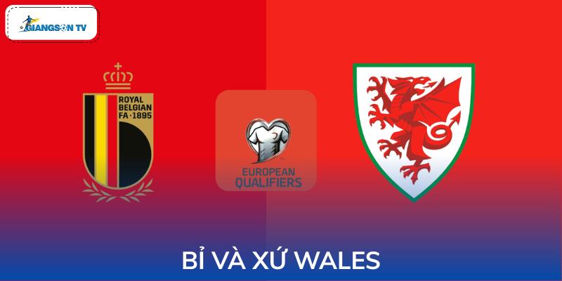 Bỉ Và Xứ Wales