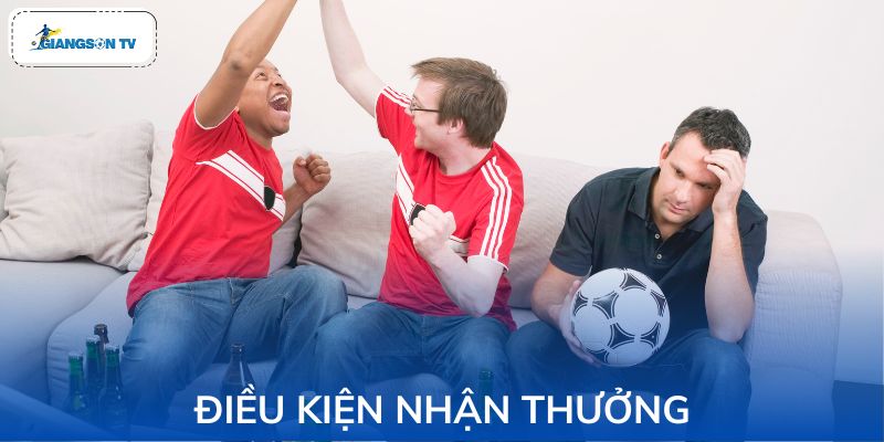 Tài khoản phải hợp lệ và giao dịch đúng quy định mới được tính thưởng