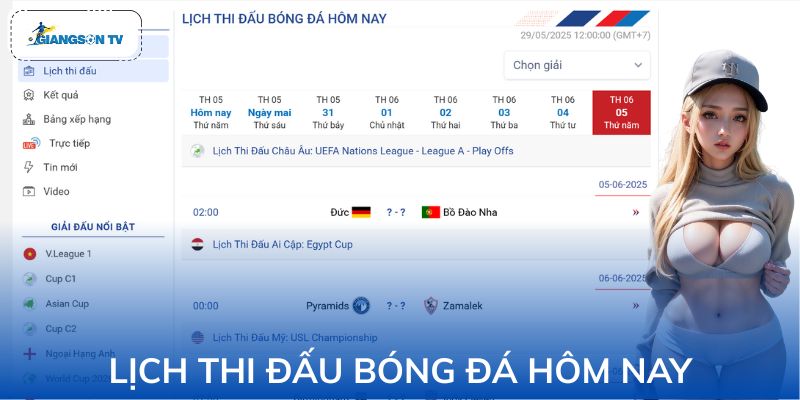 Lịch Thi Đấu Bóng Đá Hôm Nay