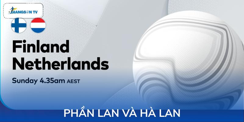 Phần Lan và Hà Lan
