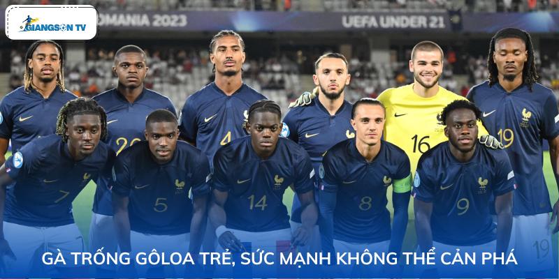 Gà Trống Gôloa trẻ, sức mạnh không thể cản phá